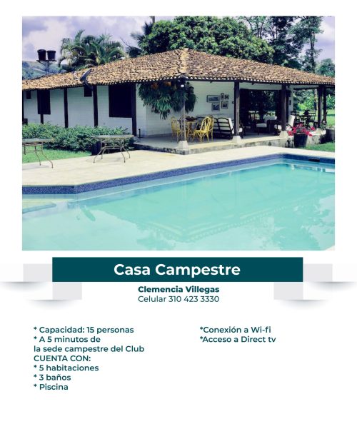Casa Campestre, Clemencia Villegas